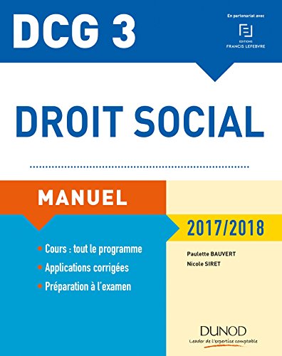 Beispielbild fr DCG 3 - Droit social 2017/2018 - 11e d. - Manuel: Manuel (2017-2018) zum Verkauf von Ammareal