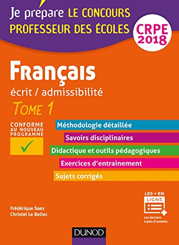 Beispielbild fr Franais - Professeur des coles - Ecrit / admissibilit - T.1 CRPE 2018: TOME 1 (2018) zum Verkauf von Ammareal