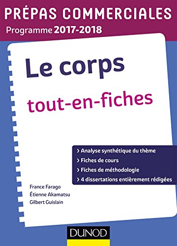 9782100765812: Le Corps - Prpas commerciales 2017-2018 -Tout en fiches (J'intgre)