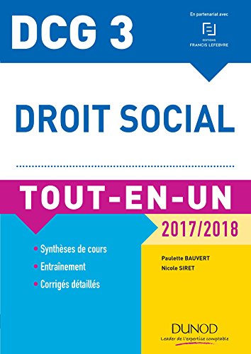 Stock image for DCG 3 - Droit social 2017/2018 - 10e d. - Tout-en-Un: Tout-en-Un (2017-2018) for sale by Ammareal