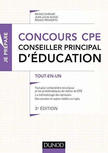 Beispielbild fr Concours CPE - Conseiller principal d'ducation - 3e d. - Tout-en-un zum Verkauf von medimops