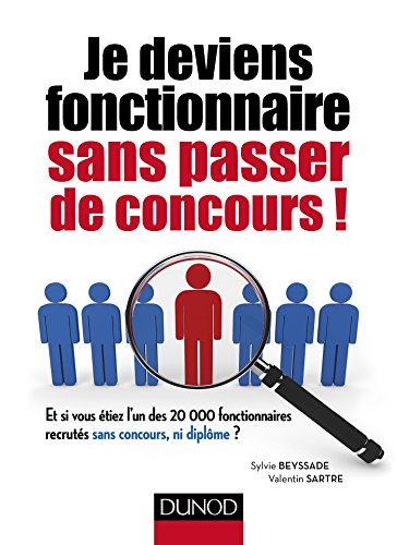 Stock image for je deviens fonctionnaire sans passer de concours for sale by Chapitre.com : livres et presse ancienne