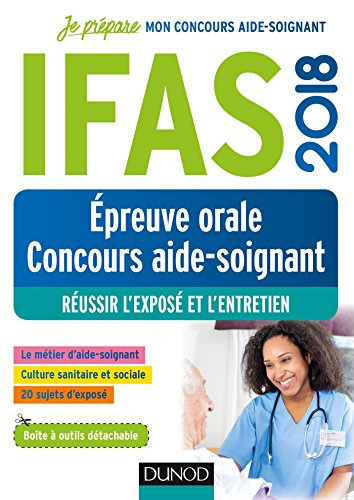 Beispielbild fr IFAS 2018 - Epreuve orale concours aide-soignant - Russir l'expos et l'entretien zum Verkauf von Ammareal