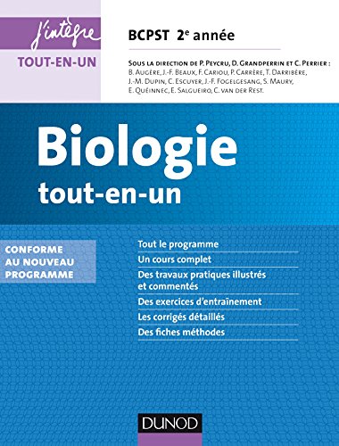 Beispielbild fr Biologie tout-en-un BCPST 2e anne - 3e d. - nouveau programme 2014 Escuyer, Caroline; Fogelgesang, Jean-Franois; Maury, Stphane; Queinnec, Eric; Salgueiro, Elena; Van der Rest, Ccile; Augre, Bernard; Beaux, Jean-Franois; Cariou, Franois; Darribre, Thierry; Dupin, Jean-Michel; Peycru, Pierre; Grandperrin, Didier; Perrier, Christiane et Carrre, Pascal zum Verkauf von BIBLIO-NET