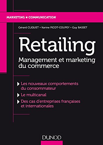 Beispielbild fr Retailing - Management et marketing du commerce zum Verkauf von medimops