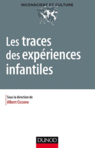 Beispielbild fr Les traces des expriences infantiles zum Verkauf von medimops