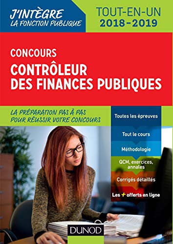 9782100778553: Concours Contrleur des finances publiques - Tout-en-un - 2018-2019 (J'intgre la Fonction Publique)