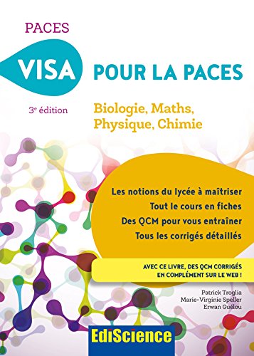 Imagen de archivo de Visa pour la PACES - 3e d. - Biologie, Maths, Physique, Chimie: Biologie, Maths, Physique, Chimie a la venta por Ammareal