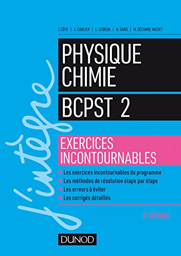 Beispielbild fr Physique-Chimie BCPST 2 - Exercices incontournables zum Verkauf von Ammareal