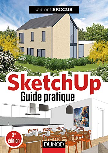 Beispielbild fr SketchUp - Guide pratique - 3e d. zum Verkauf von medimops