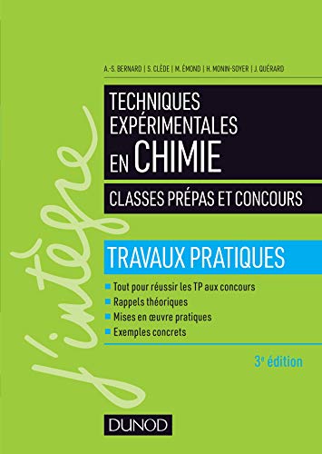Beispielbild fr Techniques exprimentales en chimie - Classes prpas et concours 3e d. - Travaux pratiques zum Verkauf von medimops