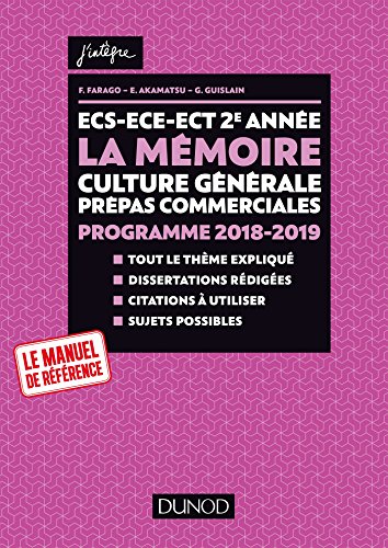 Imagen de archivo de La mmoire: Thme de culture gnrale Prpas commerciales Farago, France; Akamatsu, Etienne et Guislain, Gilbert a la venta por BIBLIO-NET