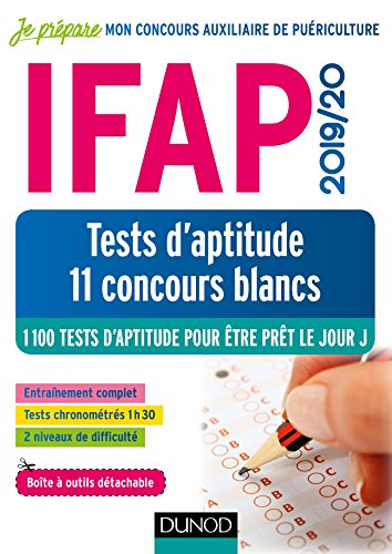 Beispielbild fr IFAP 2019/20 Tests d'aptitude - 11 concours blancs: Concours Auxiliaire de puriculture - 1100 tests d'aptitude pour tre prt le jour J zum Verkauf von medimops