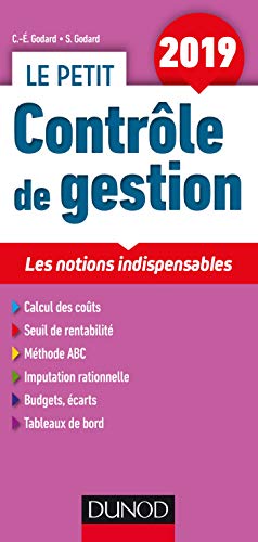 Stock image for Le petit Contr le de gestion 2019 - Les notions indispensables: Les notions indispensables (2019) for sale by WorldofBooks