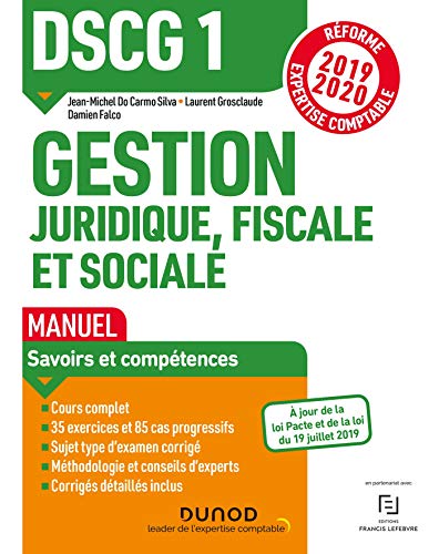 9782100790760: DSCG1 Gestion juridique, fiscale et sociale - Manuel - Rforme 2019-2020: Rforme Expertise comptable 2019-2020 (2019-2020)