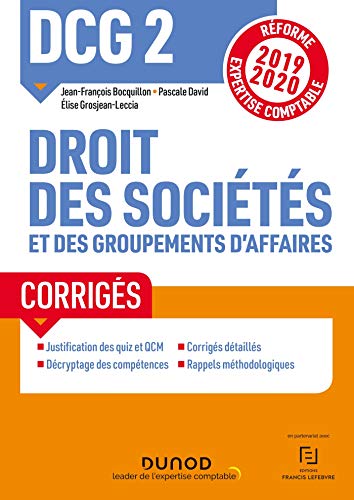 Imagen de archivo de DCG 2 Droit des socits et des groupements d'affaires - Corrigs - Rforme 2019/2020: Rforme Expertise comptable 2019-2020 (2019-2020) a la venta por Ammareal