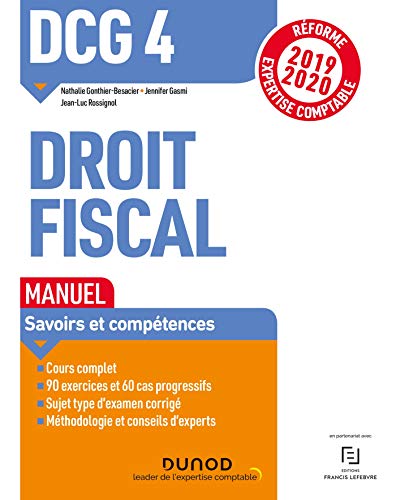 Imagen de archivo de DCG 4 Droit fiscal - Manuel - Rforme 2019/2020: Rforme Expertise comptable 2019-2020 (2019-2020) a la venta por Ammareal