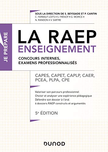 Stock image for La Raep enseignement - Concours internes, examens professionnels - 5d. - CA: CAPES, CAPET, CAPLP, CAER, PCEA, PLPA, CPE for sale by medimops