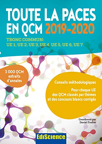 Beispielbild fr Toute la PACES en QCM 2019-2020 - Toute la PACES en QCM 2017-2018: Tronc commun : UE1, UE2, UE3, UE4, UE5, UE6, UE7 (2019-2020) zum Verkauf von Ammareal