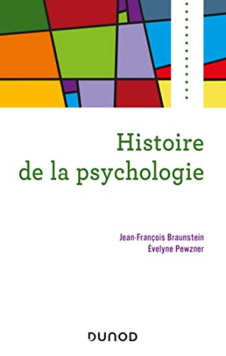 9782100799107: Histoire de la psychologie