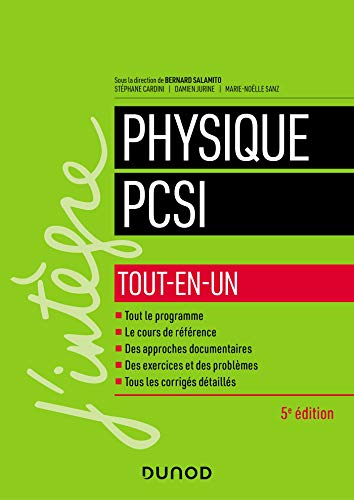 Imagen de archivo de Physique PCSI - Tout-en-un - 5e d. a la venta por medimops