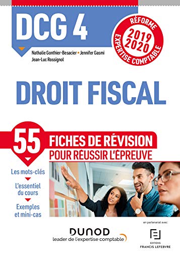 Stock image for DCG 4 Droit fiscal - Fiches de rvision - Rforme 2019/2020: Rforme Expertise comptable 2019-2020 (2019-2020) for sale by Ammareal