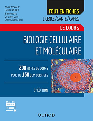 9782100800575: Biologie cellulaire et molculaire - 3e d. - Le cours: Le cours