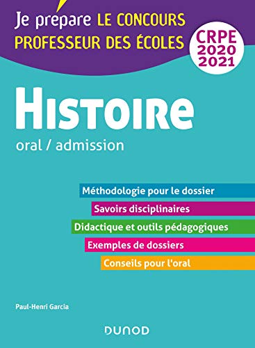 Imagen de archivo de Histoire - Professeur des coles - Oral / admission - CRPE 2020-2021 (2020-2021) a la venta por Ammareal