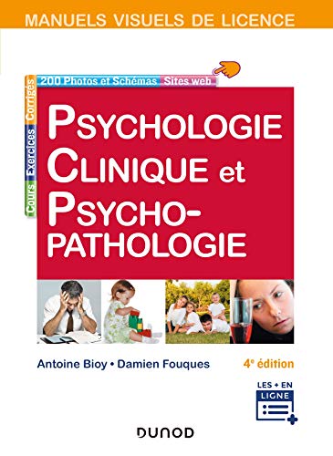 Beispielbild fr Manuel visuel de psychologie clinique et psychopathologie - 4e d. zum Verkauf von GF Books, Inc.