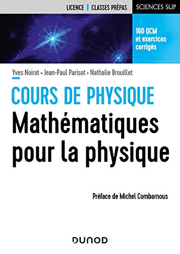 Beispielbild fr Mathmatiques pour la physique zum Verkauf von Gallix