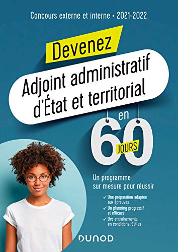 Stock image for Devenez Adjoint administratif d'tat et territorial en 60 jours - Concours 2021-2022 (2021-2022) for sale by medimops