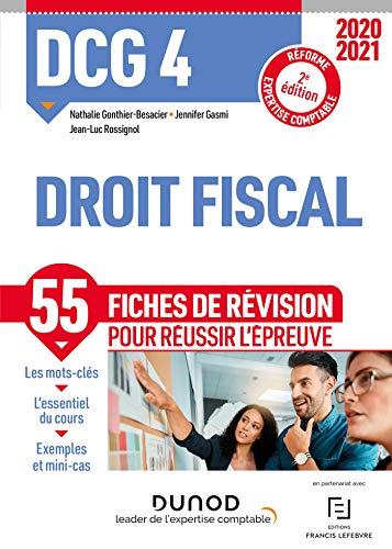 Stock image for Dcg 4, Droit Fiscal : 55 Fiches De Rvision Pour Russir L'preuve : Rforme Expertise Comptable, 20 for sale by RECYCLIVRE