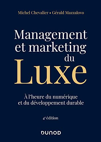 9782100806508: Management et Marketing du luxe - 4e d.