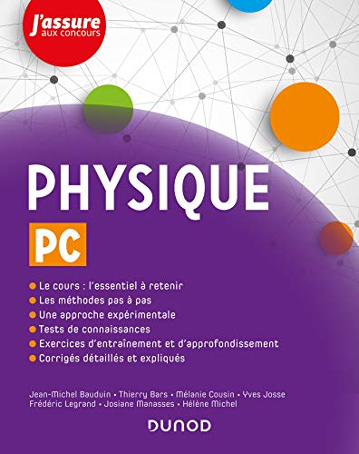 Beispielbild fr Physique PC Bauduin, Jean-Michel; Bars, Thierry; Cousin, Mlanie; Josse, Yves; Legrand, Frdric; Manasses, Josiane et Michel, Hlne zum Verkauf von BIBLIO-NET