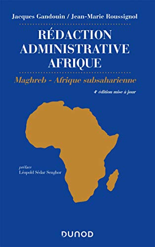 9782100808755: Rdaction administrative Afrique (export) - 4e d. - Maghreb - Afrique Subsaharienne: Maghreb - Afrique Subsaharienne
