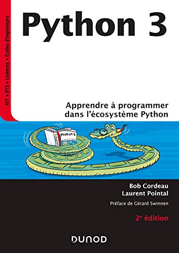 Stock image for Python 3 - apprendre  programmer dans l'cosystme Python (2e dition) for sale by LiLi - La Libert des Livres