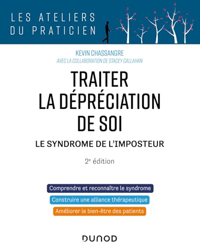 Beispielbild fr Traiter la dprciation de soi - 2e d.: Le syndrome de l'imposteur zum Verkauf von Gallix