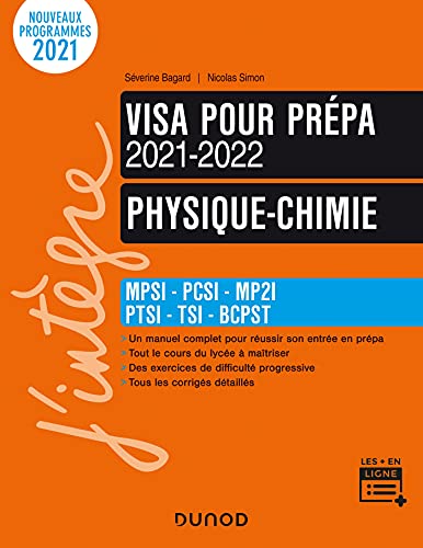Beispielbild fr Physique-chimie, Visa Pour La Prpa 2021-2022 : Mpsi, Pcsi, Mp2i, Ptsi, Tsi, Bcpst : Nouveaux Progra zum Verkauf von RECYCLIVRE