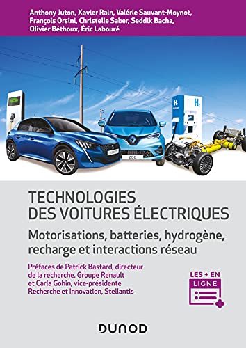 9782100818068: Technologies des voitures lectriques: Motorisations, batteries, hydrogne, interactions rseau