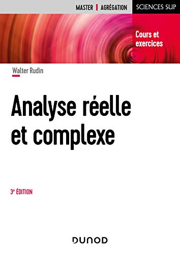 Beispielbild fr Analyse Relle Et Complexe : Cours Et Exercices : Master, Agrgation zum Verkauf von RECYCLIVRE