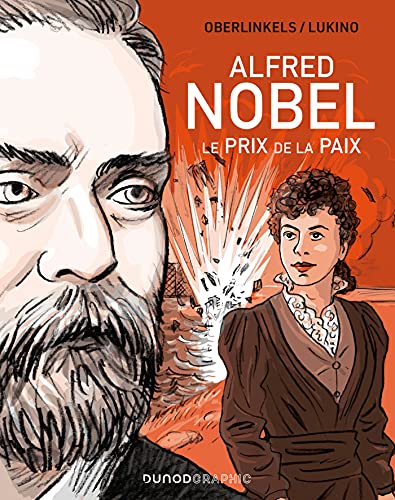 Stock image for Alfred Nobel - Le prix de la Paix: Le prix de la Paix for sale by Gallix