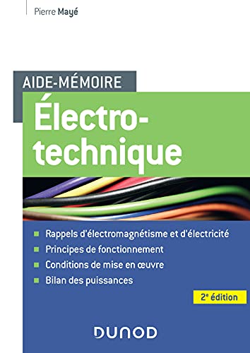 Beispielbild fr Aide-mmoire Electrotechnique - 2e d. zum Verkauf von Ammareal