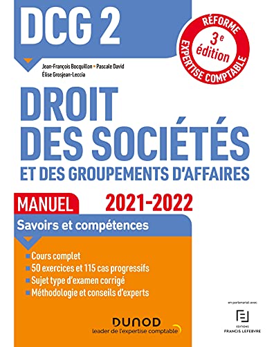 Beispielbild fr Dcg 2, Droit Des Socits Et Des Groupements D'affaires : Manuel : Rforme Expertise Comptable 2021- zum Verkauf von RECYCLIVRE