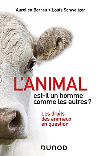 Stock image for L'animal est-il un homme comme les autres ? for sale by medimops