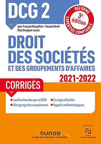 Beispielbild fr DCG 2 Droit des socits et des groupements d'affaires - Corrigs 2021-2022: Rforme Expertise comptable (2021-2022) zum Verkauf von Ammareal