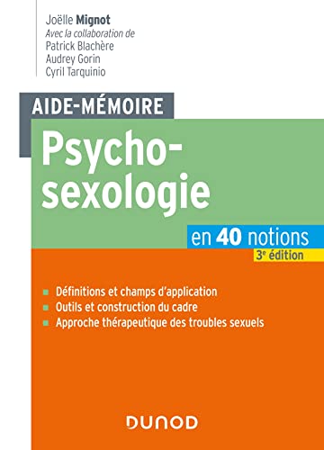 Beispielbild fr Aide-mmoire - Psychosexologie - 3e d.: en 40 notions zum Verkauf von medimops