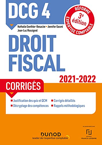 Beispielbild fr DCG 4 : droit fiscal - corriges (edition 2021/2022) zum Verkauf von LiLi - La Libert des Livres