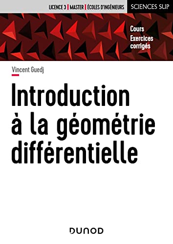 Beispielbild fr Introduction  la gomtrie diffrentielle: Cours et exercices corrigs zum Verkauf von medimops