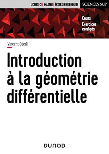 Stock image for Introduction  la gomtrie diffrentielle: Cours et exercices corrigs for sale by medimops