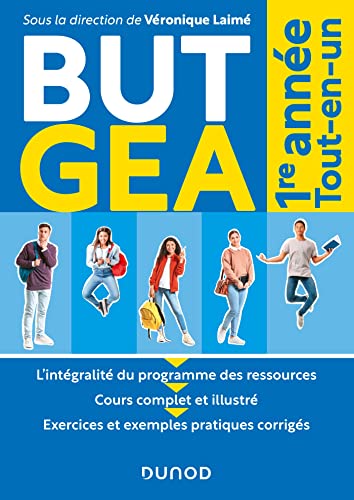 Beispielbild fr BUT GEA 1re anne: Tout-en-un [Broch] Laim, Vronique; Marqus, Pierre; Palmero, Sandra; Paris, Lionel; Perrigault, Laurence; Raymond, Adeline; Saydi, Amina; Sensi, Julien; Verlaine, lise; Bernard Tchebanoff, Suzanne; Demirtjis, Gilles; Despraux, Sylvie; Fortunato, Karine; Guillet, Olivier; Herv, Emmanuel; Lefeuvre, Sonia et Le Gallo, Nathalie zum Verkauf von BIBLIO-NET